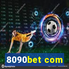 8090bet com